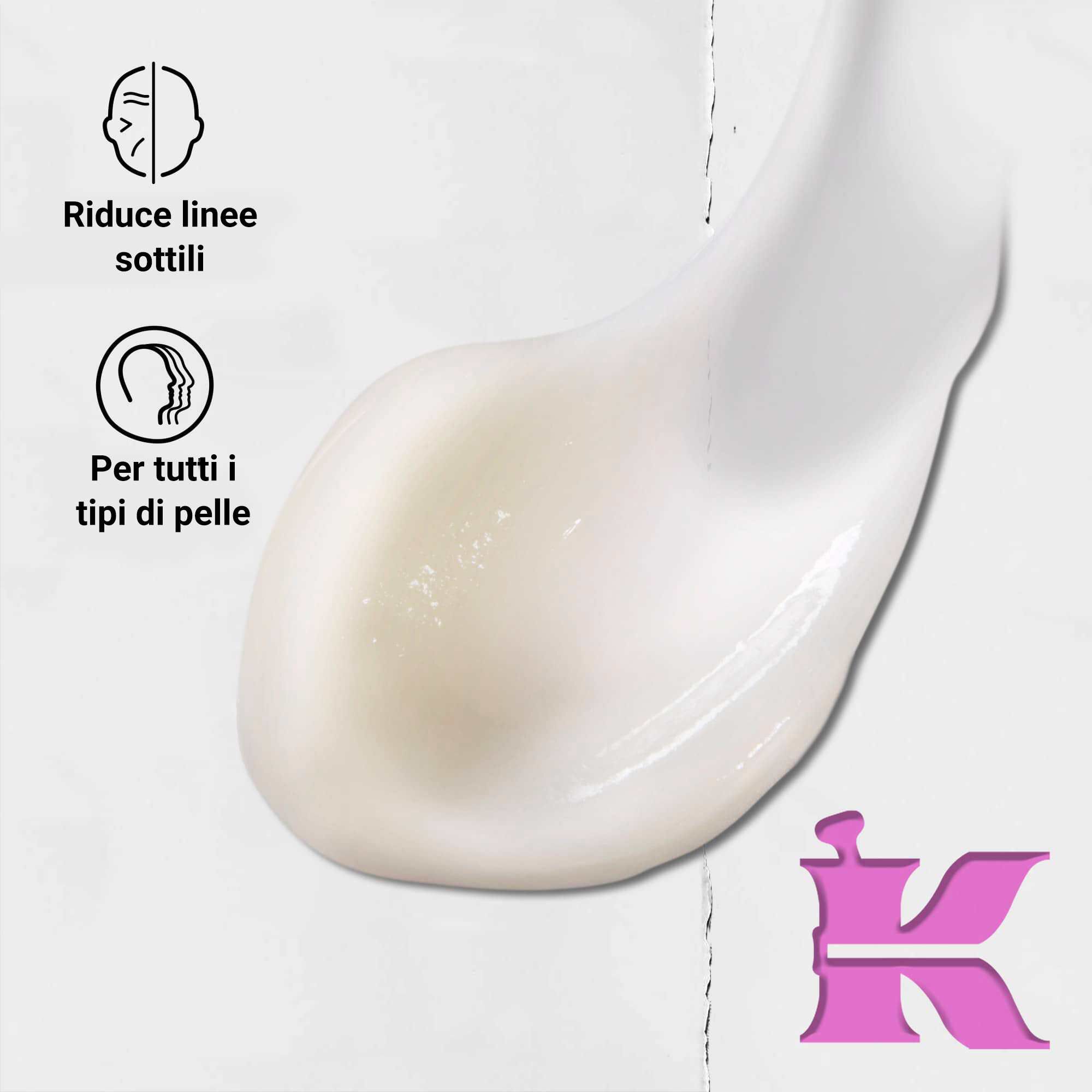 Foto della texture con icone: riduce le rughe sottili ed e formulato per tutti i tipi di pelle